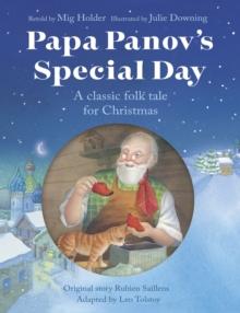 Papa Panov's Special Day : A Classic Folk Tale for Christmas