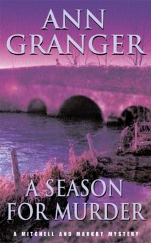 A Season for Murder (Mitchell & Markby 2) : A witty English village whodunit of mystery and intrigue