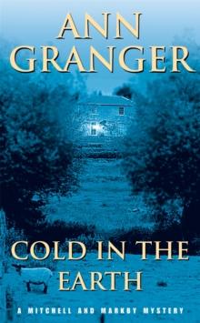 Cold in the Earth (Mitchell & Markby 3) : An English village murder mystery of wit and suspense