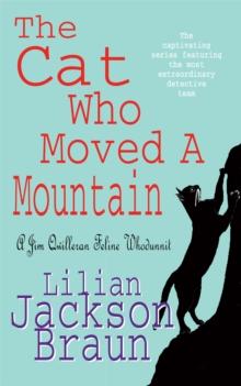 The Cat Who Moved a Mountain (The Cat Who Mysteries, Book 13) : An enchanting feline crime novel for cat lovers everywhere