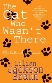 The Cat Who Wasn't There (The Cat Who Mysteries, Book 14) : A cosy feline whodunit for cat lovers everywhere