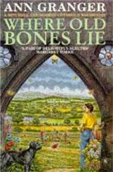 Where Old Bones Lie (Mitchell & Markby 5) : A Cotswold crime novel of love, lies and betrayal