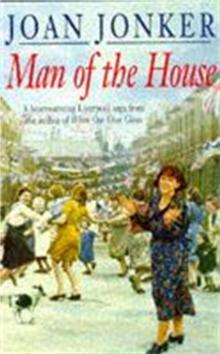 Man of the House : A touching wartime saga of life when the men come home (Eileen Gilmoss series, Book 2)