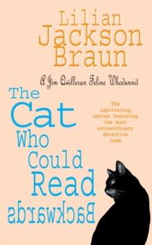 The Cat Who Could Read Backwards (The Cat Who Mysteries, Book 1) : A cosy whodunit for cat lovers everywhere