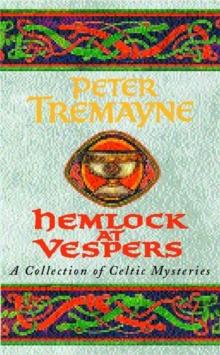 Hemlock at Vespers (Sister Fidelma Mysteries Book 9) : A collection of gripping Celtic mysteries you won't be able to put down