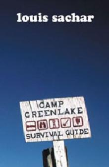 Stanley Yelnats Survival Guide To Camp Green Lake