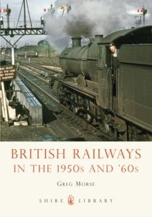 British Railways in the 1950s and  60s