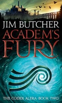 Academ's Fury : The Codex Alera: Book Two