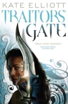 Traitors' Gate : Book Three of Crossroads