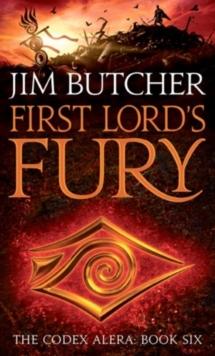 First Lord's Fury : The Codex Alera: Book Six