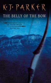 The Belly Of The Bow : Fencer Trilogy Volume 2