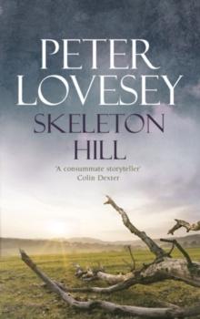 Skeleton Hill : Detective Peter Diamond Book 10