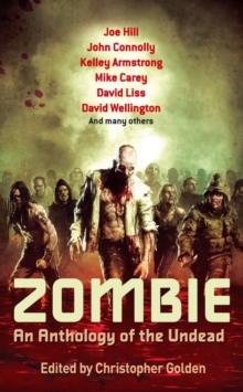 Zombie : An Anthology of the Undead