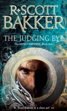 The Judging Eye : Book 1 of the Aspect-Emperor