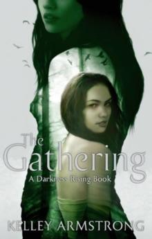 The Gathering : Book 1 of the Darkness Rising Series