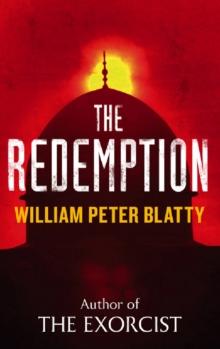 The Redemption : From the author of THE EXORCIST