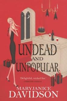 Undead And Unpopular : Number 5 in series