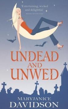 Undead And Unwed : Number 1 in series