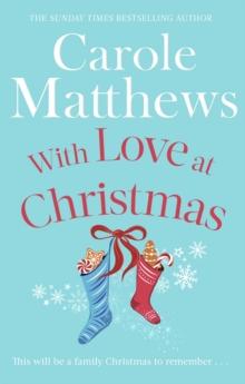 With Love at Christmas : The uplifting festive read from the Sunday Times bestseller