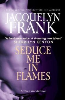 Seduce Me In Flames : Number 2 in series