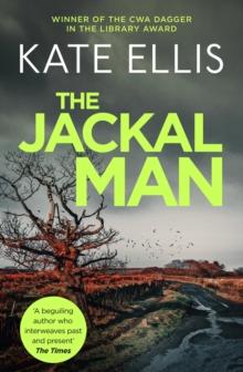 The Jackal Man : Book 15 in the DI Wesley Peterson crime series