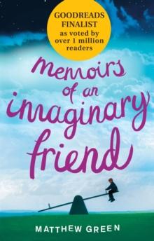 Memoirs Of An Imaginary Friend