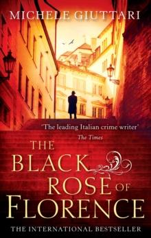 The Black Rose Of Florence