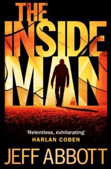 The Inside Man : The page-turning fourth thriller in the extraordinary Sam Capra series