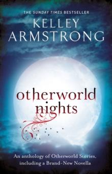 Otherworld Nights : Book 3 of the Tales of the Otherworld Series