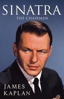 Sinatra : The Chairman