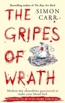 The Gripes Of Wrath : This book is guaranteed to make your blood boil