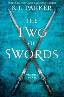 The Two of Swords: Volume Three