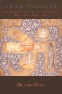 Indian Philosophy : An Introduction to Hindu and Buddhist Thought