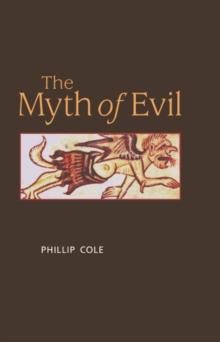 The Myth of Evil