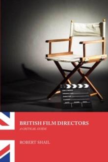 British Film Directors : A Critical Guide