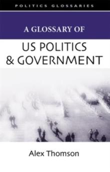 A Glossary of US Politics and Government