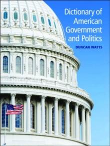 Dictionary of American Government and Politics