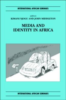 Media and Identity in Africa