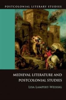 Medieval Literature and Postcolonial Studies