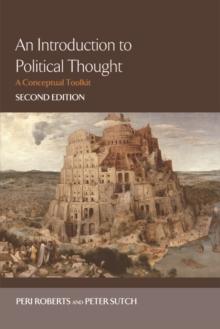 An Introduction to Political Thought : A Conceptual Toolkit