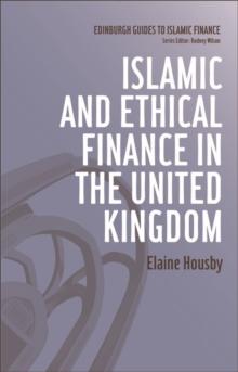 Islamic and Ethical Finance in the United Kingdom