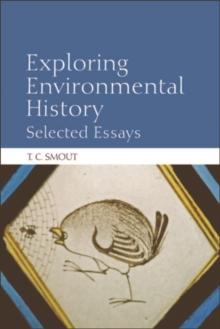 Exploring Environmental History : Selected Essays