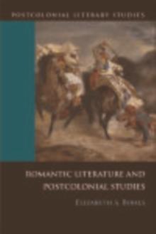 Romantic Literature and Postcolonial Studies