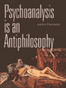 Psychoanalysis is an Antiphilosophy