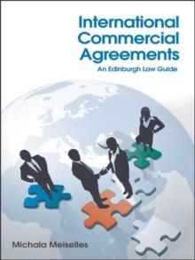 International Commercial Agreements : An Edinburgh Law Guide