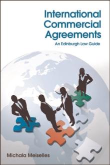 International Commercial Agreements : An Edinburgh Law Guide