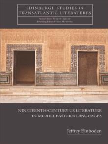 Nineteenth-Century U.S. Literature in Middle Eastern Languages