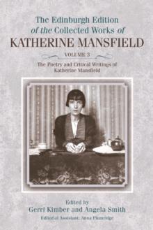 The Poetry and Critical Writings of Katherine Mansfield