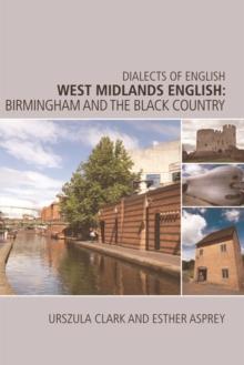 West Midlands English : Birmingham and the Black Country