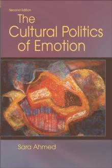 The Cultural Politics of Emotion